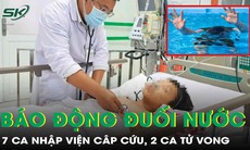 Liên tiếp 7 ca nhập viện do đuối nước, 2 cháu bé không qua khỏi
