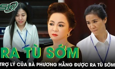 Trợ lý và nhân viên bà Nguyễn Phương Hằng ra tù trước hạn