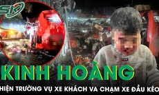 Nhân chứng kể lại phút kinh hoàng vụ xe khách va chạm xe đầu kéo khiến 6 người chết ở Sơn La