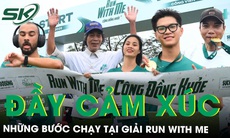 Những bước chạy đầy cảm xúc tại ngày RACE DAY giải 'RUN WITH ME - Cộng Đồng Khỏe'