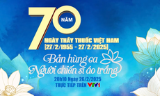 Ban Tuyên giáo và Dân vận TW, Bộ Y tế phối hợp tổ chức trọng thể Lễ Kỷ niệm 70 năm Ngày Thầy thuốc Việt Nam