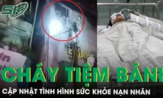 Tình hình sức khỏe nạn nhân vụ cháy tiệm bánh kem ở TPHCM 