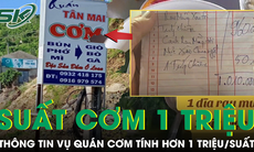 Diễn biến mới vụ quán ăn bị tố ‘chặt chém’ phần cơm bình dân hơn 1 triệu đồng