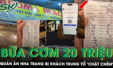 Quán ăn Nha Trang bị thực khách tố ‘chặt chém’ bữa cơm hơn 20 triệu đồng, chủ quán lên tiếng