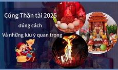 Cách cúng vía Thần tài 2025 chuẩn và những lưu ý quan trọng cần biết