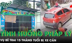 Tình huống pháp lý vụ bé trai 15 tháng tuổi bị ô tô cán tử vong: Có thể khởi tố hình sự? 