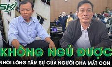 Nhói lòng tâm sự của người cha mất con trong vụ cháy chung cư: ‘Không đêm nào tôi được yên giấc’