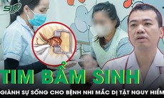 Cứu sống bệnh nhi 3 tháng tuổi mắc dị tật tim bẩm sinh nghiêm trọng