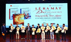 Ra mắt tập thơ ‘Đi về phía mặt trời’ và tuyển tập ‘Duyên tình Thơ nhạc’