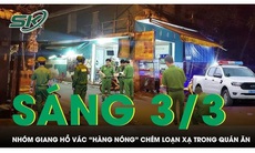 Sáng 3/3: 4 thanh niên đang nhậu bất ngờ bị giang hồ lao vào chém