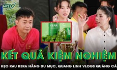 Kết quả kiểm nghiệm kẹo rau Kera mà Hằng Du Mục, Quang Linh Vlogs quảng cáo có gì cần lưu ý
