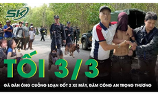 Tối 3/3: Bắt người đàn ông đốt 2 xe máy, đâm công an trọng thương rồi chạy vào nhà cố thủ