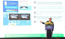 Việt Nam áp dụng công nghệ mới loại bỏ khối u bằng sóng siêu âm hội tụ cường độ cao