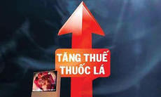 Tăng thuế thuốc lá - 'liều thuốc đắng' nhưng cần thiết để bảo vệ sức khoẻ cộng đồng