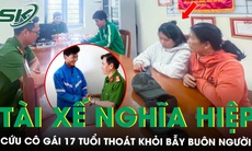 Tài xế taxi ra tay nghĩa hiệp khi cứu cô gái 17 tuổi thoát khỏi bẫy buôn người ‘việc nhẹ, lương cao’