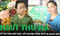 Nữ NSƯT đanh đá nhất màn ảnh từng suýt bị rạch mặt, về già bán bún đậu mắm tôm