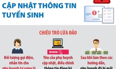 Cảnh báo lừa đảo cập nhật thông tin tuyển sinh