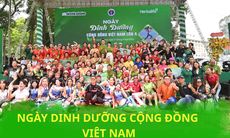Herbalife đồng hành tổ chức 'Ngày Dinh dưỡng cộng đồng Việt Nam' Lần 4: Chung tay để tạo nên một Việt Nam khỏe mạnh, phát triển