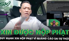 Ca sĩ Duy Mạnh bất ngờ nhận sai, xin được nộp phạt vì quảng cáo thực phẩm tăng cường sinh lý giả