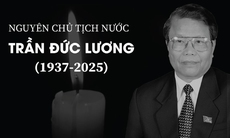 Đồng chí Trần Đức Lương – Nhà lãnh đạo có nhiều đóng góp quan trọng cho sự nghiệp đổi mới, phát triển đất nước và bảo vệ tổ quốc