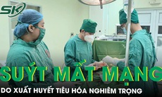 Suýt mất mạng do xuất huyết tiêu hóa nghiêm trọng