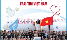 Gìn giữ hòa bình - Sứ mệnh toàn cầu, trái tim Việt Nam