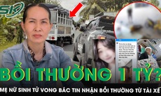 Mẹ nữ sinh tử vong ở Vĩnh Long bác tin nhận bồi thường 1 tỷ đồng từ tài xế, mong đòi lại công bằng cho con 