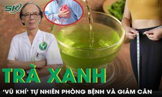 Trà xanh - 'Vũ khí' tự nhiên giúp giảm cân, phòng cả chục bệnh nguy hiểm