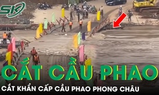 Cắt khẩn cấp cầu phao Phong Châu do nước lũ sông Hồng dâng cao, chảy xiết