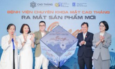 Bệnh viện Chuyên khoa Mắt Cao Thắng nâng cấp toàn diện dịch vụ kiểm soát cận thị
