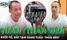 Trùm giang hồ Tuấn ‘thần đèn’ ở Thanh Hóa bị khởi tố, khai 'do chưa hiểu biết về pháp luật'