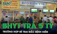BHYT chi 140 tỷ đồng năm 2024, bé trai mắc bệnh hiếm được hỗ trợ 5 tỷ