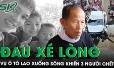Vụ ô tô lao xuống sông khiến 7 người thương vong: Nỗi đau xé lòng sau chuyến về quê định mệnh
