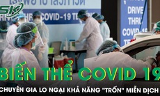 Biến thể COVID-19 XFG lan nhanh ở Thái Lan, chuyên gia lo ngại khả năng tránh miễn dịch