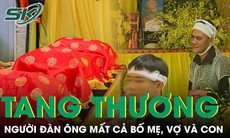 Người đàn ông đổ gục trong tang lễ bố mẹ và vợ, con trai 6 tuổi vẫn mất tích trong vụ lật tàu trên Vịnh Hạ Long