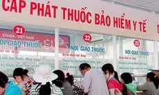 Đề xuất mở rộng danh mục thuốc, dịch vụ khám chữa bệnh được hưởng BHYT 100%