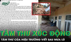 Trường lớp hoang tàn sau mưa lũ, Hiệu trưởng viết tâm thư đầy xúc động
