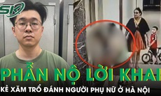 Phẫn nộ lời khai của gã xăm trổ đánh dã man một phụ nữ ở chung cư Hà Nội, hé lộ nguyên nhân mâu thuẫn
