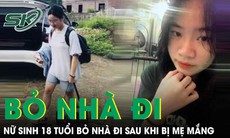 Bị mẹ mắng, nữ sinh 18 tuổi ôm mèo bỏ nhà đi, gia đình cầu cứu cộng đồng