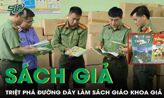 Hàng chục tấn sách giáo khoa từ lớp 1 đến lớp 12 được làm giả tinh vi