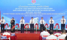 Khánh thành BV Ung bướu Nghệ An quy mô hơn 1.000 giường, hoàn thiện quy trình điều trị ung thư khép kín