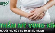 Xăm thẩm mỹ vùng kín và làm hồng nhũ hoa, người phụ nữ viêm da nhiễm trùng 