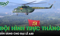 Chiêm ngưỡng đội hình trực thăng sẵn sàng cho Đại lễ A80