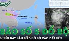 Chiều nay, bão số 5 Kajiki giật cấp 16 đổ bộ vào đất liền, trọng tâm là tỉnh Nghệ An
