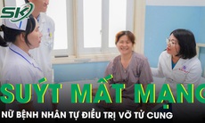 Tự điều trị vỡ tử cung, nữ bệnh nhân suýt mất mạng 