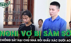 Nghi vợ bị sàm sỡ, người chồng xuống tay sát hại chủ nhà, giấu thi thể dưới ao