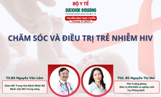 Truyền hình trực tuyến: Chăm sóc và điều trị trẻ nhiễm HIV
