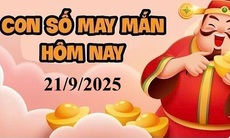 Con số may mắn hôm nay 21/9 - số tài lộc 12 con giáp theo năm sinh
