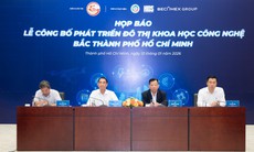 Đô thị khoa học công nghệ Bắc TPHCM sẽ là 'bộ não' đổi mới sáng tạo
