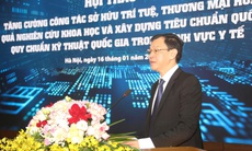 Vai trò quan trọng của tiêu chuẩn, quy chuẩn kỹ thuật quốc gia, sở hữu trí tuệ trong khoa học công nghệ, đổi mới sáng tạo y tế